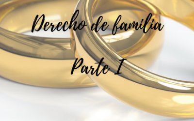 Derecho de Familia – Parte I